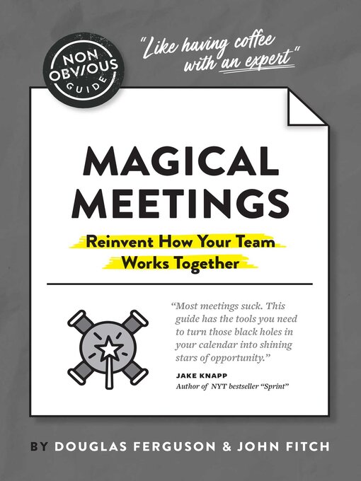 Cover image for The Non-Obvious Guide to Magical Meetings